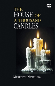 The House Of A Thousand Candles
