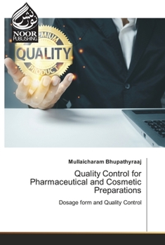 Paperback Quality Control for Pharmaceutical and Cosmetic Preparations Book