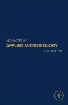 Hardcover Advances in Applied Microbiology: Volume 76 Book