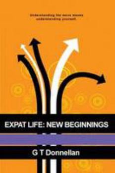 Paperback Expat Life: New Beginnings Book