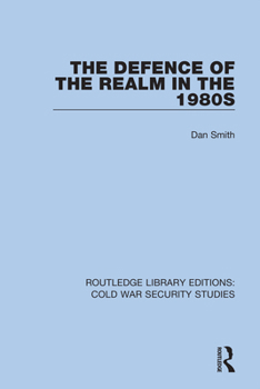Hardcover The Defence of the Realm in the 1980s Book
