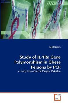 Paperback Study of IL-1Ra Gene Polymorphism in Obese Persons by PCR Book