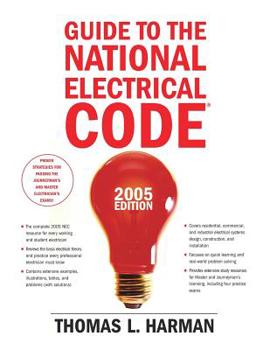 Paperback Guide to the National Electrical Code, 2005 Edition Book