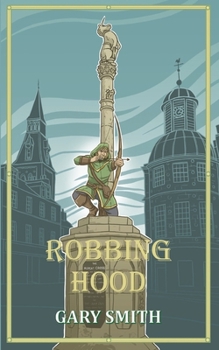 Robbing Hood