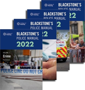 Paperback Blackstone's Police Manuals Four Volume Set 2022 Book