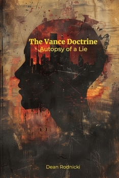 The Vance Doctrine: Autopsy of a Lie
