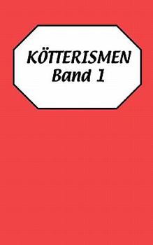 Paperback Kötterismen Band 1 [German] Book