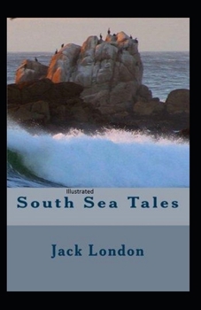 South Sea Tales Illustrated