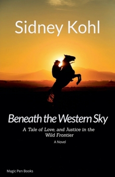 Paperback Beneath the Western Sky Book