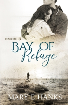 Paperback Bay of Refuge: Inspirational Romance Book
