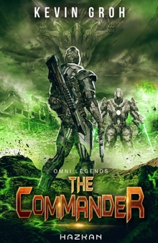 Paperback Omni Legends - The Commander: Hazkan Book