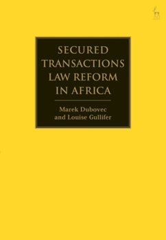 Hardcover Secured Transactions Law Reform in Africa Book