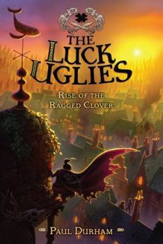The Last Reckoning - Book #3 of the Luck Uglies