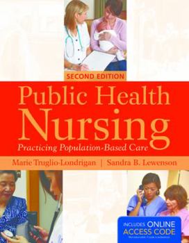 Paperback Public Health Nursing: Practicing Population-Based Care (Revised) Book