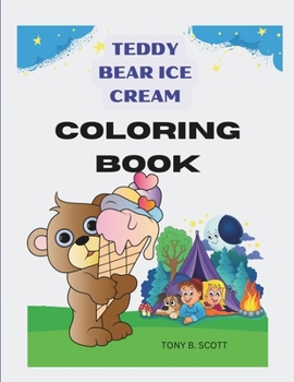 Paperback Teddy Bear Ice Cream Coloring Book