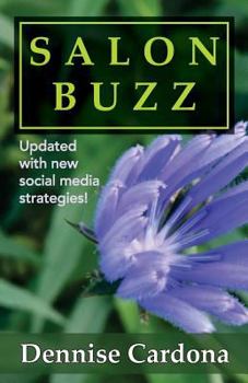 Paperback Salon Buzz: Marketing and Management Ideas for Ultimate Success Book