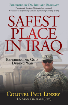 Paperback Safest Place in Iraq: Experiencing God During War Book