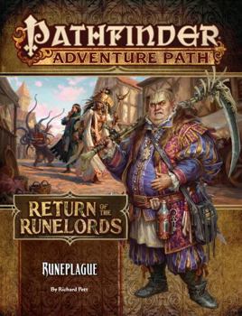 Pathfinder Adventure Path #135: Runeplague - Book #3 of the Return of the Runelords