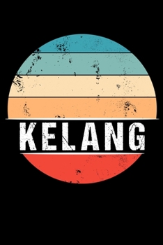Paperback Kelang: 100 Pages 6 'x 9' - Travel Journal or Notebook Book