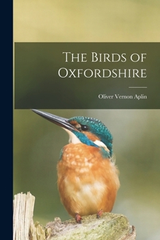 Paperback The Birds of Oxfordshire Book