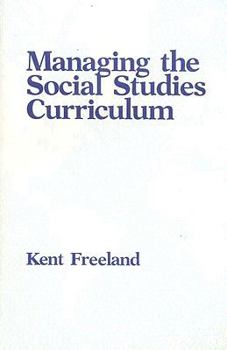 Paperback Managing the Social Studies Curriculum Book