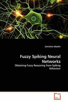 Paperback Fuzzy Spiking Neural Networks Book