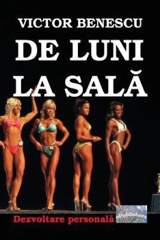 Paperback de Luni La Sala: Dezvoltare Personala [Romanian] Book