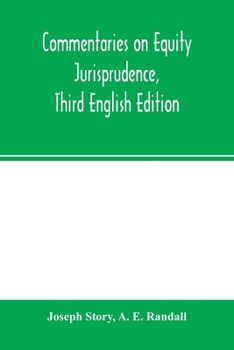 Paperback Commentaries on equity jurisprudence, Third English Edition Book