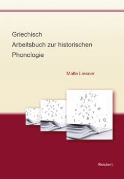 Paperback Griechisch - Arbeitsbuch Zur Historischen Phonologie [German] Book