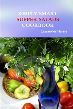 Paperback Simply Smart Supper Salad Book