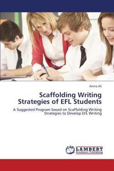 Paperback Scaffolding Writing Strategies of EFL Students Book