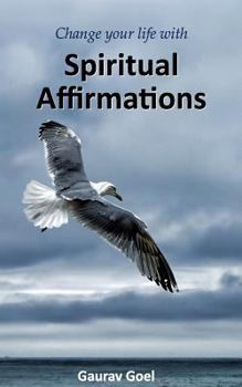 Paperback Change your life with Spiritual Affirmations Book