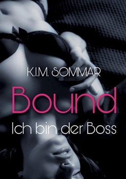 Paperback Bound - Ich bin der Boss [German] Book