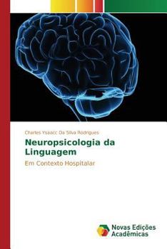 Paperback Neuropsicologia da Linguagem [Portuguese] Book