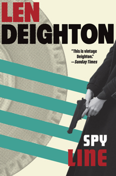 Spy Line - Book #5 of the Bernard Samson