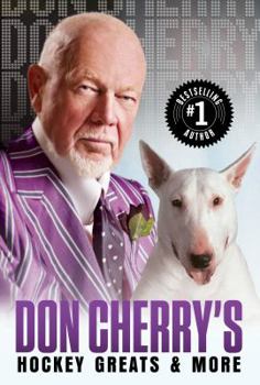 Hardcover Don Cherry's Hockey Greats and More Book