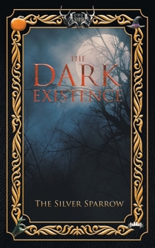 Paperback The Dark Existence Book