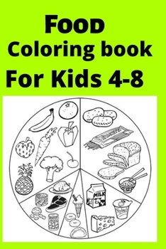 Food Coloring book For Kids 4-8