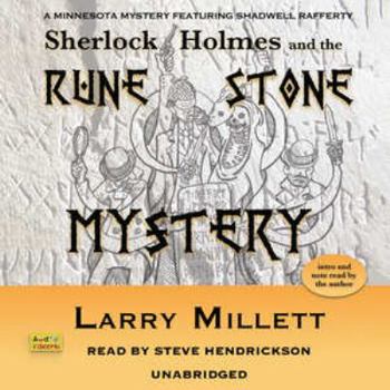 Sherlock Holmes and the Rune Stone Mystery (Sherlock Holmes Mysteries (Penguin)) - Book #3 of the Sherlock Holmes in Minnesota