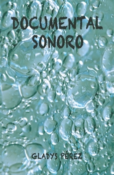 Paperback Documental sonoro [Spanish] Book