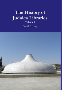 Hardcover The History of Judaica Libraries I Book