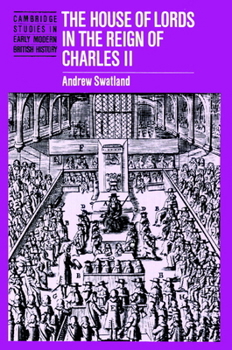 Paperback The House of Lords in the Reign of Charles II Book