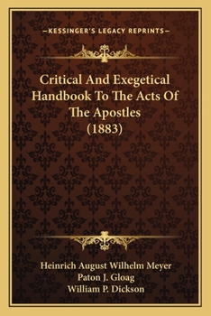 Paperback Critical And Exegetical Handbook To The Acts Of The Apostles (1883) Book