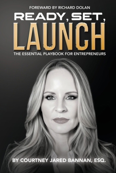 Paperback Ready, Set, Launch: The Essential Playbook For Entrepreneurs Book