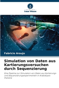 Paperback Simulation von Daten aus Kartierungsversuchen durch Sequenzierung [German] Book