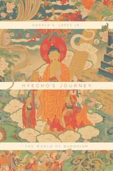 Hardcover Hyecho's Journey: The World of Buddhism Book