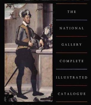 Hardcover The National Gallery Complete Illustrated Catalogue Book