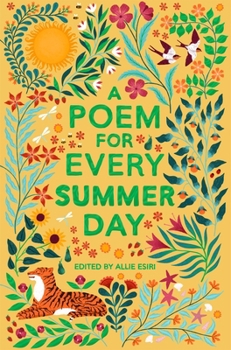 Paperback A Poem for Every Summer Day (A Poem for Every Day and Night of the Year) Book