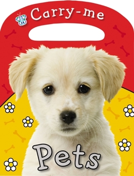 Board book Carry-Me - Pets Book