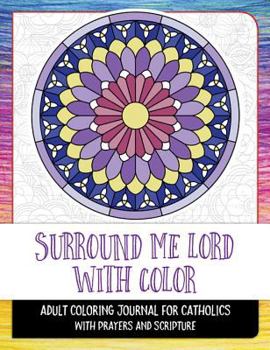 Paperback Surround Me, Lord, with Color Book